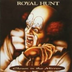 Descargar Royal Hunt - Clown in the Mirror [1993] MEGA