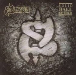 Descargar Saxon - Solid Ball of Rock [1991] MEGA