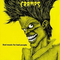 Descargar The Cramps - Bad Music for Bad People [1984] MEGA