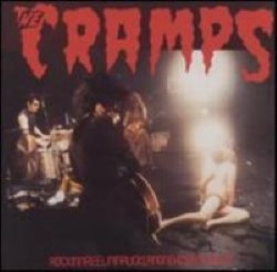 Descargar The Cramps - ROCKINREELINAUKLANDNEWZEALAND [1987] MEGA