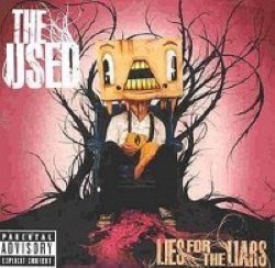 Descargar The Used - Lies for the Liars [2007] MEGA