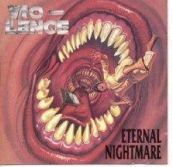 Descargar Vio-lence - Eternal Nightmare [1988] MEGA