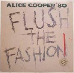 Descargar Alice Cooper - Flush the Fashion [1980] MEGA