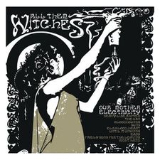 Descargar All Them Witches - Our Mother Electricity [2012] MEGA