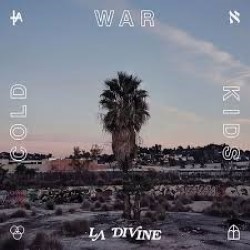 Descargar Cold War Kids - L.A Divine [2017] MEGA