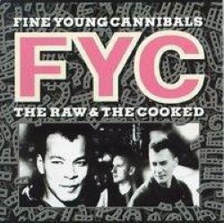 Descargar Fine Young Cannibals – The Raw & The Cooked [1989] MEGA