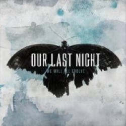 Descargar Our Last Night - We Will All Evolve [2010] MEGA