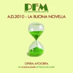Descargar Premiata Forneria Marconi - A.D. 2010 - La Buona Novella [2010] MEGA