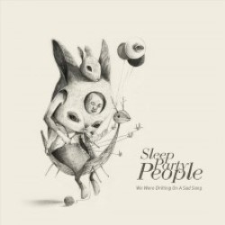 Descargar Sleep Party People - We Were Drifting On a Sad Song [2012] MEGA