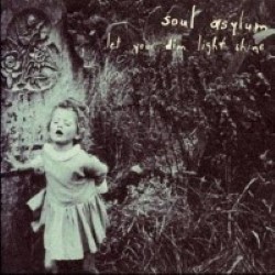 Descargar Soul Asylum - Let Your Dim Light Shine [1995] MEGA