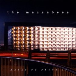 Descargar The Maccabees - Marks to Prove It [2015] MEGA