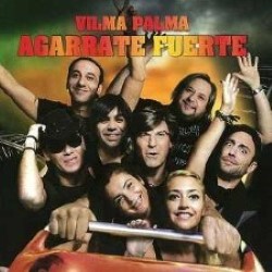 Descargar Vilma Palma e Vampiros - Agarrate Fuerte [2012] MEGA