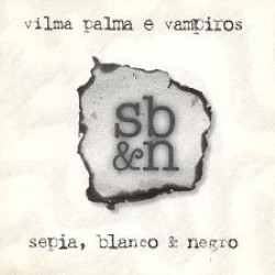 Descargar Vilma Palma e Vampiros - Sepia Blanco & Negro [1995] MEGA