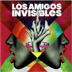 Descargar Los Amigos Invisibles - Commercial [2009] MEGA
