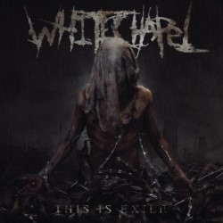Descargar Whitechapel - This Is Exile [2008] MEGA