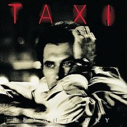 Descargar Bryan Ferry - Taxi [1993] MEGA