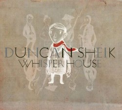 Descargar Duncan Sheik - Whisper House [2009] MEGA