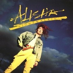 Descargar Alisha - Nightwalkin [1987] MEGA