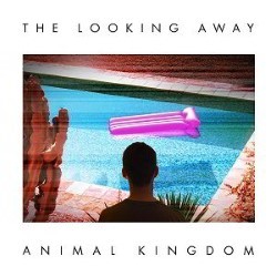 Descargar Animal Kingdom - The Looking Away [2012] MEGA