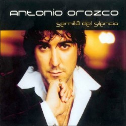 Descargar Antonio Orozco - Semilla del silencio [2001] MEGA