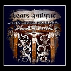 Descargar Beats Antique - The Trunk Archives EP [2010] MEGA