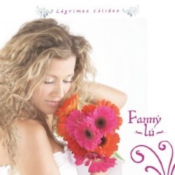 Descargar Fanny Lu - Lágrimas cálidas [2006] MEGA