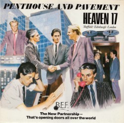 Descargar Heaven 17 - Penthouse and Pavement [1981] MEGA