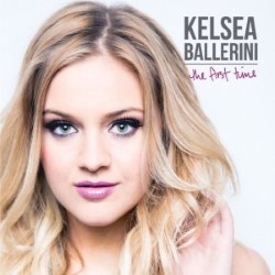 Descargar Kelsea Ballerini - The First Time [2015] MEGA