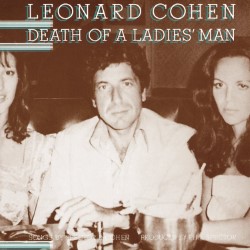 Descargar Leonard Cohen - Death of a Ladies' Man [1977] MEGA