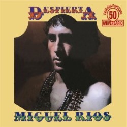 Descargar Miguel Ríos - Despierta (50 Aniversario Remaster) [1970] MEGA