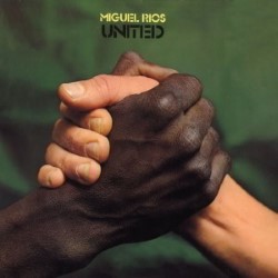 Descargar Miguel Ríos - United [1971] MEGA