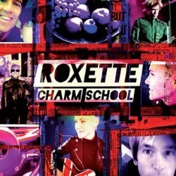 Descargar Roxette - Charm School [2011] MEGA