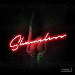 Descargar Siamese - Shameless [2017] MEGA