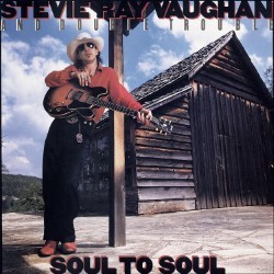Descargar Stevie Ray Vaughan - Soul to Soul [1985] MEGA