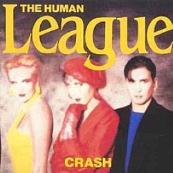 Descargar The Human League - Crash [1986] MEGA
