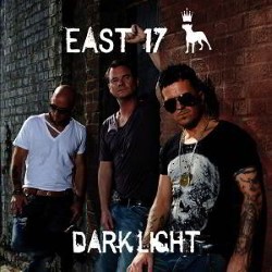 Descargar East 17 – Dark Light [2012] MEGA