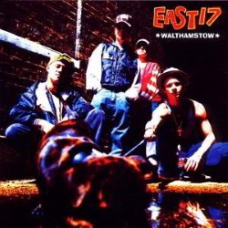 Descargar East 17 – Walthamstow [1992] MEGA