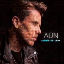 Descargar Andres De Leon - Aún [2021] MEGA