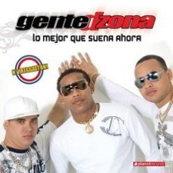 Descargar Gente de Zona - Lo Mejor Que Suena Ahora [2008] MEGA