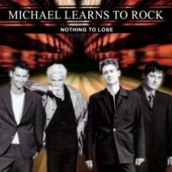 Descargar Michael Learns to Rock - Nothing To Lose [1997] MEGA