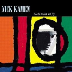 Descargar Nick Kamen - Move Until We Fly [1990] MEGA