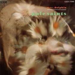 Descargar Pale Saints - Mrs. Dolphin [1990] MEGA