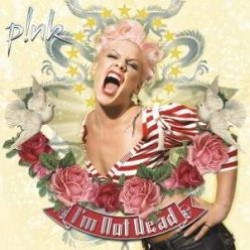 Descargar Pink - I'm Not Dead [2006] MEGA