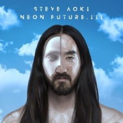 Descargar Steve Aoki - Neon Future III [2018] MEGA